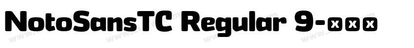 NotoSansTC Regular 9字体转换